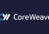 CoreWeave公司CEO称降低IPO价格旨在适应当前环境